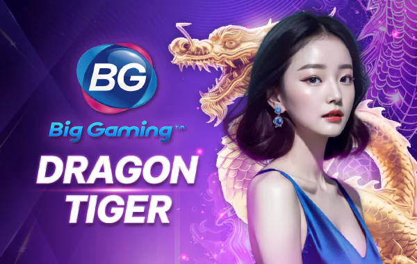 Dragon Tiger, BG Casino, Big gaming